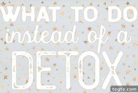 Gentler Alternatives to a Detox to Start the New Year
