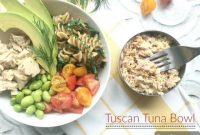 Tuscan Tuna Bowls Recipe with Lemon, Olives, and Capers