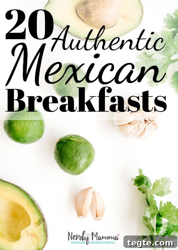 Pin these Mexican breakfasts Pin-worthy Mexican breakfast