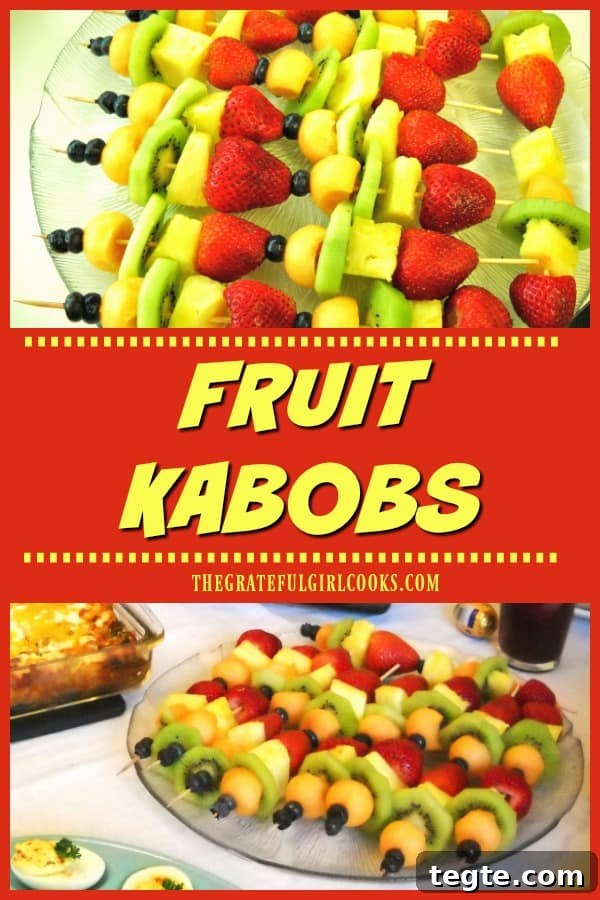 Fruit Kabobs - The Grateful Girl Cooks! Asked to bring fruit to a brunch or potluck? Why not bring fresh FRUIT KABOBS!